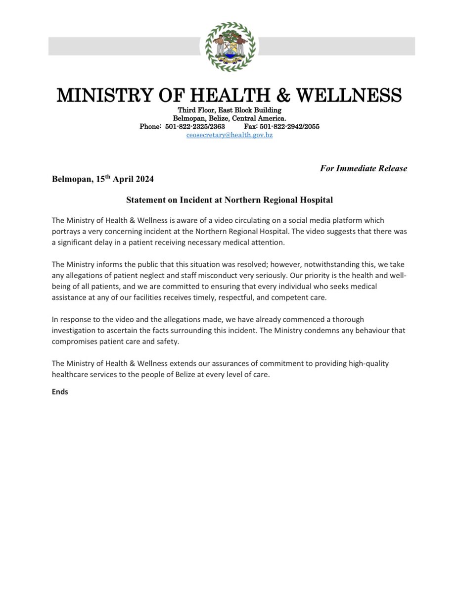 Belmopan, 15th April 2024
Statement on Incident at Northern Regional Hospital.