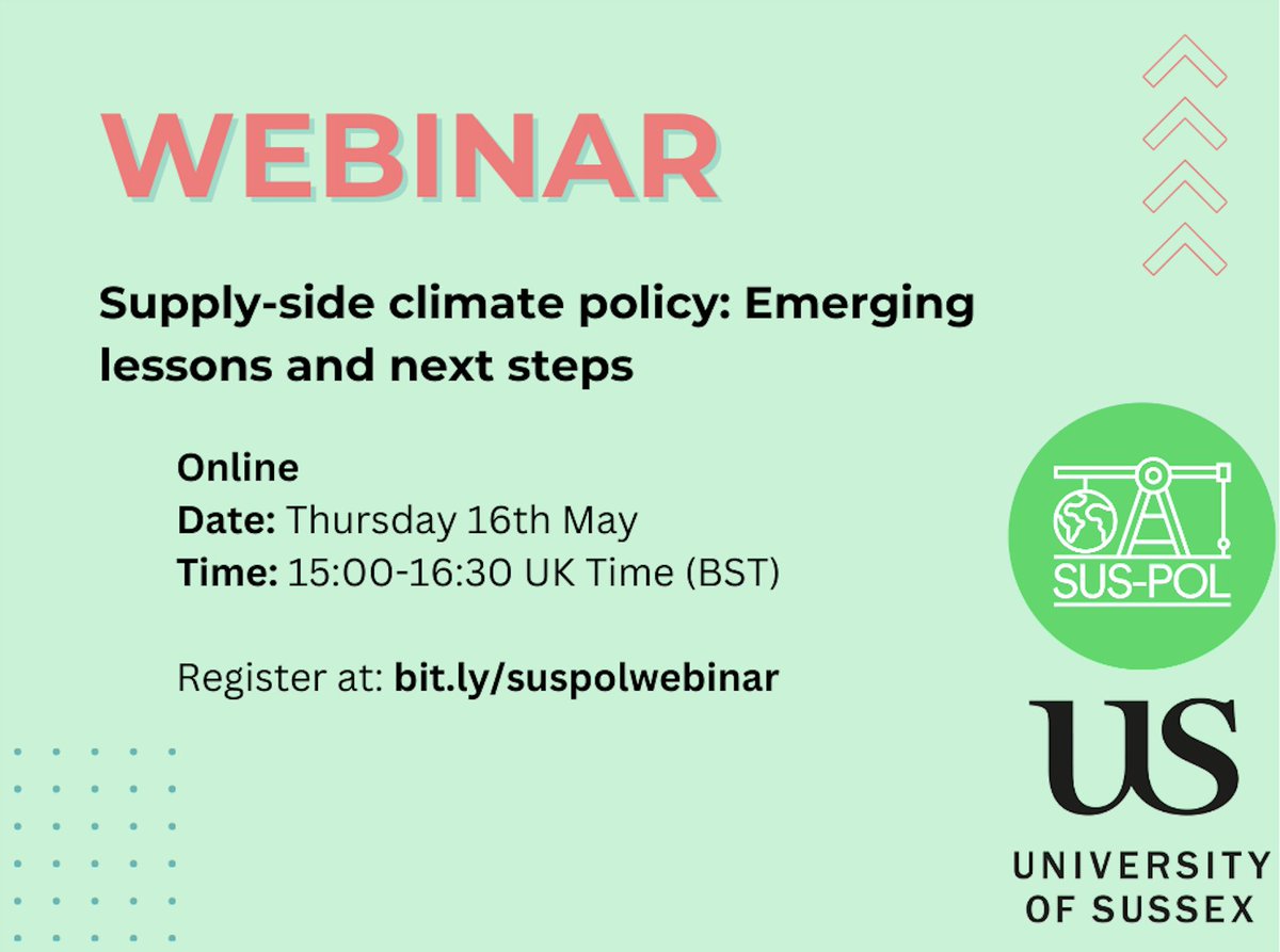 💻Upcoming webinar on the recent special issue of International Environmental Agreements on “Supply-side climate policy: Emerging lessons and next steps” edited by @PeterJNewell_ and @AngelaVCarter 🗓️ Thursday 16th May 🕒 15:00 - 16:30 BST 🖊️Register: bit.ly/suspolwebinar