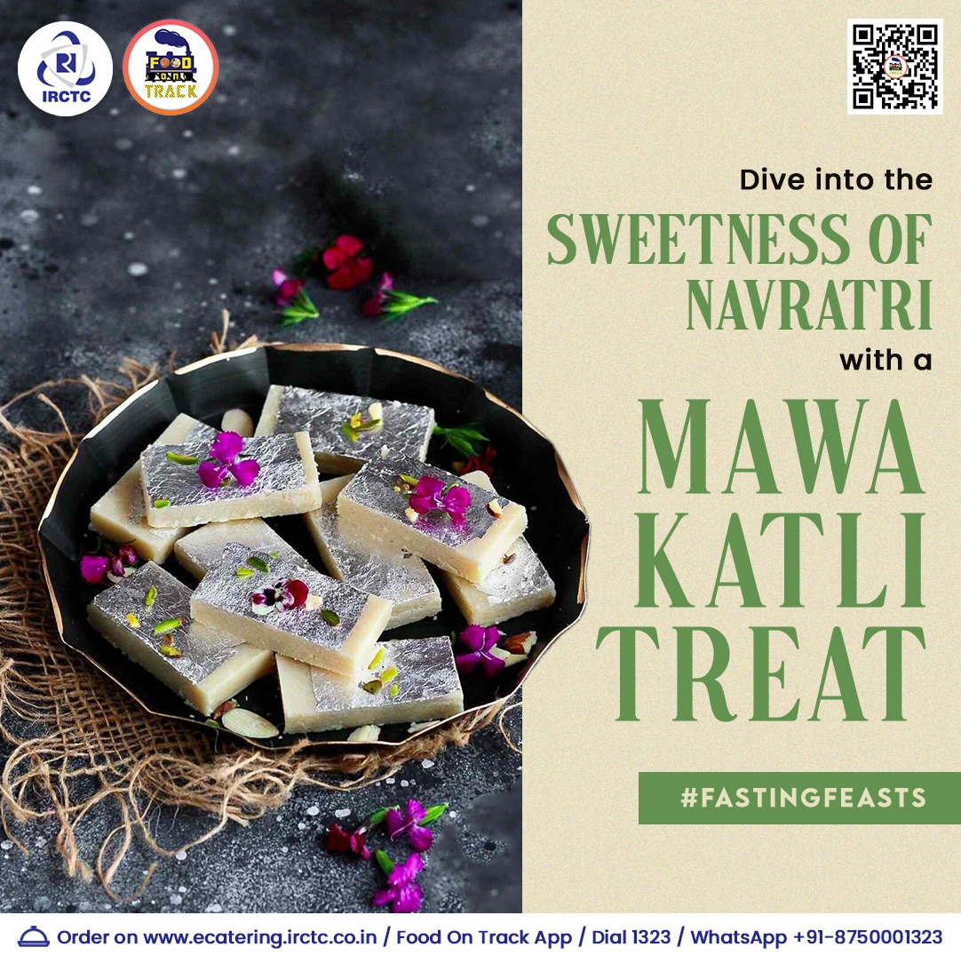 Enjoy the sweetness of Mawa Katli during your vrat aboard the train. 🌐Click on ecatering.irctc.co.in 👉Install #FoodOnTrack app 📞1323/WhatsApp +91-8750001323 #trainfood #foodintrain #FastingFeasts #9days9flavour #Navaratri #ChaitraNavratri2024 #TravelFood #DeliciousFood