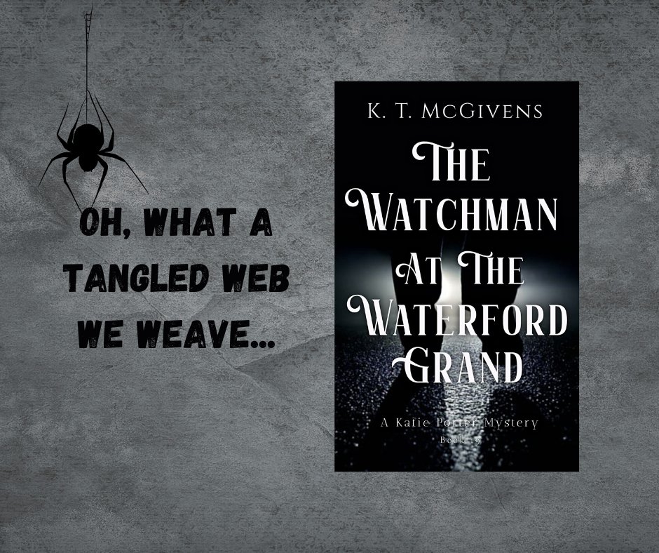 NEW RELEASE! 'The Watchman at the Waterford Grand' A Katie Porter Mystery!