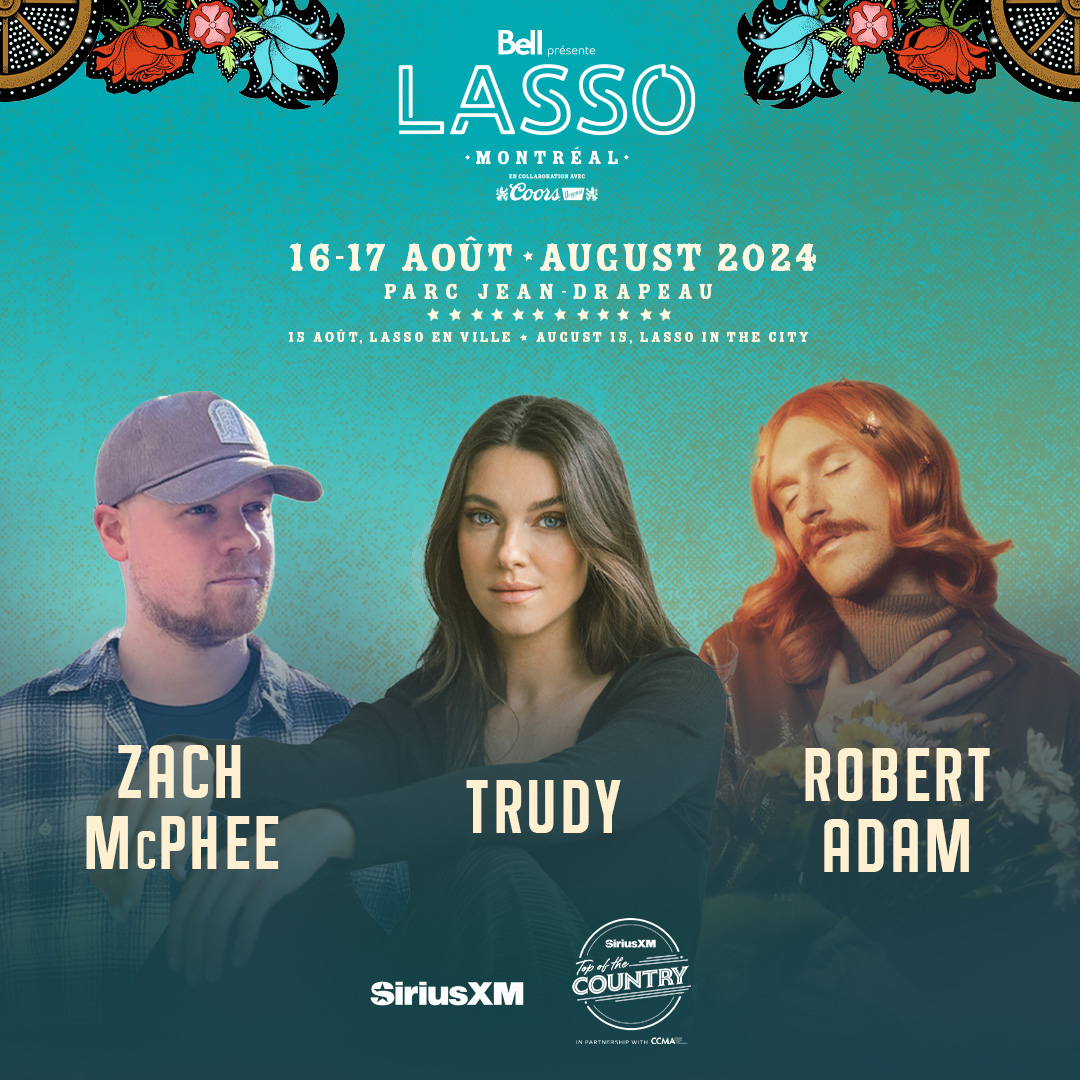 Ajouts à la programmation #LASSO2024 Added to lineup 📣 Toutes nos félicitations aux finalistes @SiriusXMCanada #TopofTheCountry 2024 🌟 Zach McPhee🌟 @ItsTrudyS 🌟@RobertAdamMusic ! Ces 3 artistes talentueux.euses ont non seulement la chance de gagner, mais aussi…