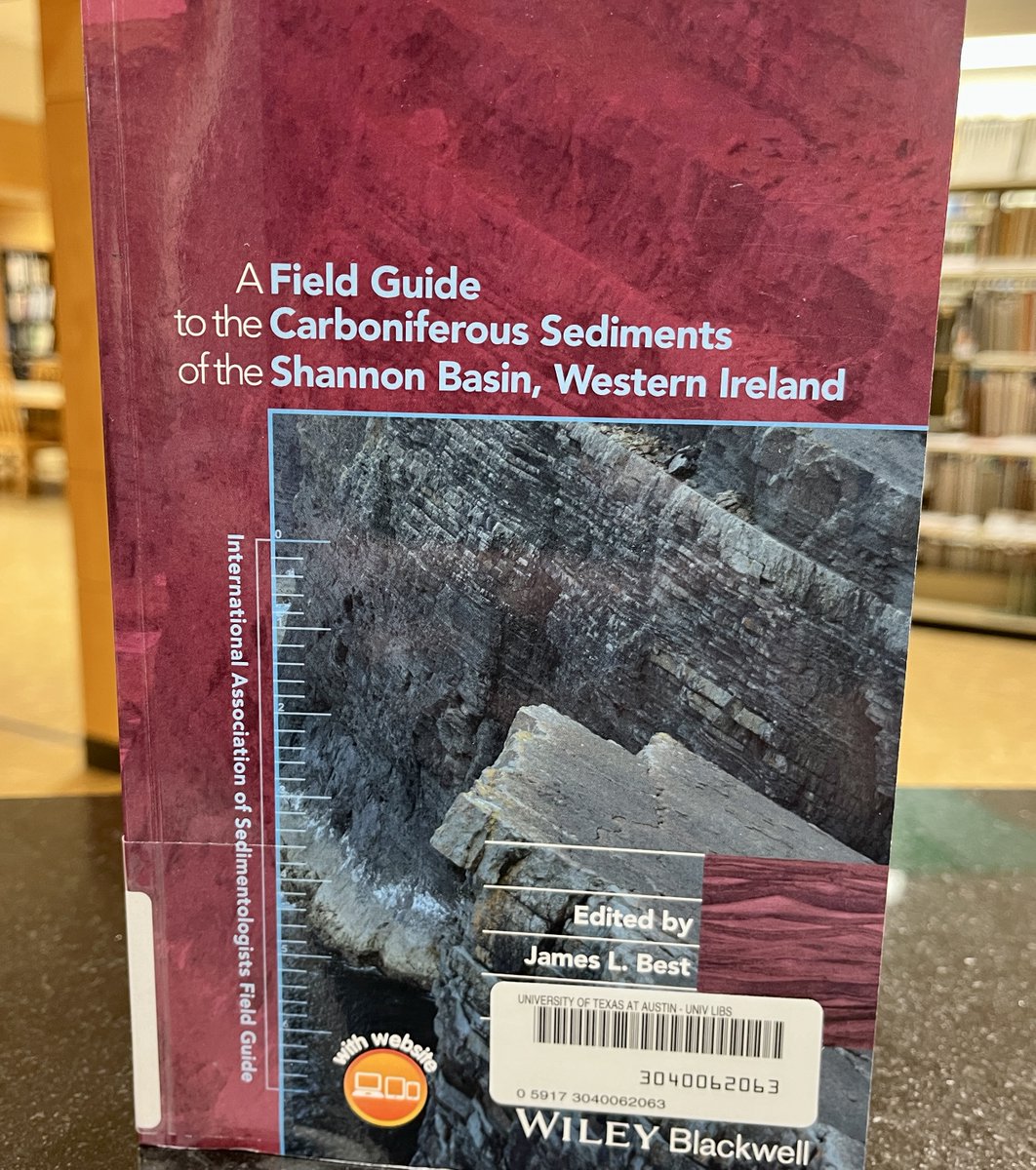 UTGeoLib's tweet image. New books:
A field guide to the Carboniferous sediments of the Shannon Basin, Western Ireland / edited by James L. Best &amp;amp; Paul B. Wignall. Wiley Blackwell, 2016. #geology #ireland #guidebooks