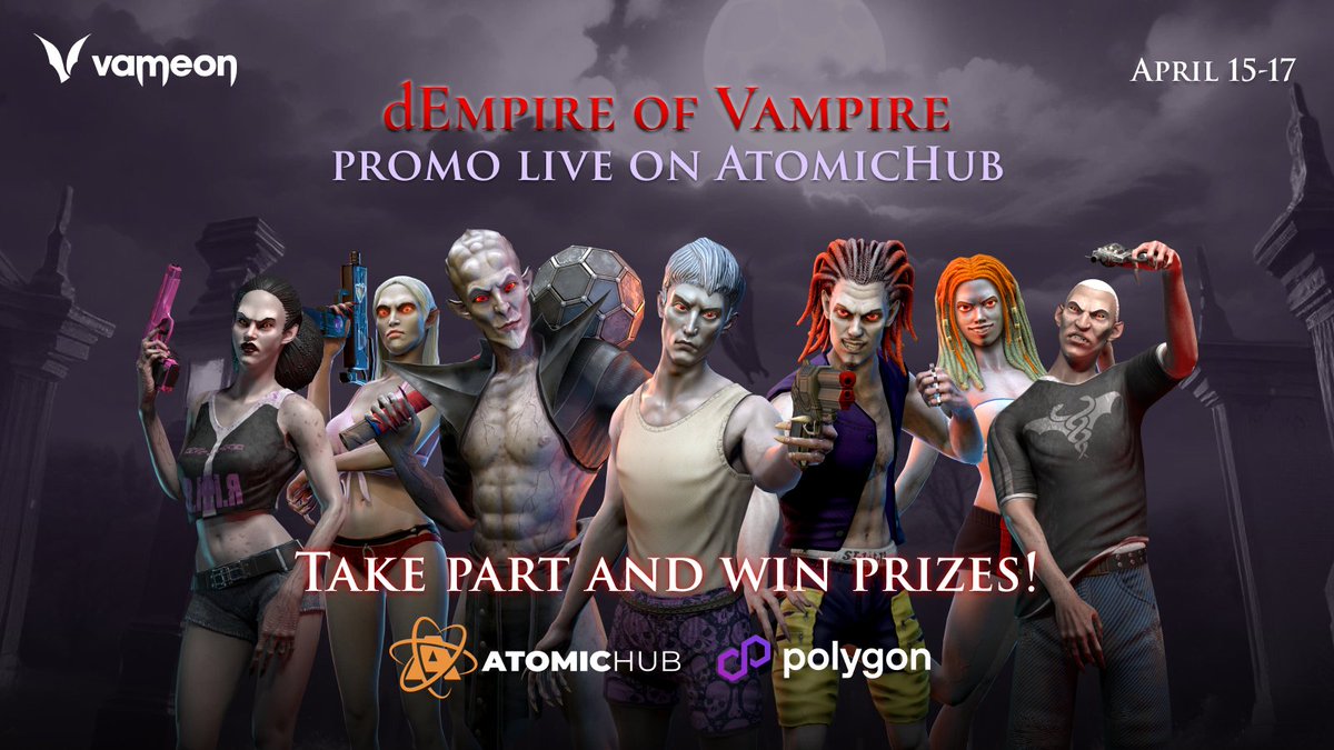 👋 Hey Vampires! 🦇 Vameon is taking part in the promo campaign by @AtomicHub for partner @0xPolygon games. 🔥 AtomicHub is the leading high-scale NFT platform for creating, trading, and buying / selling NFTs that is used by millions around the world. 👉Join