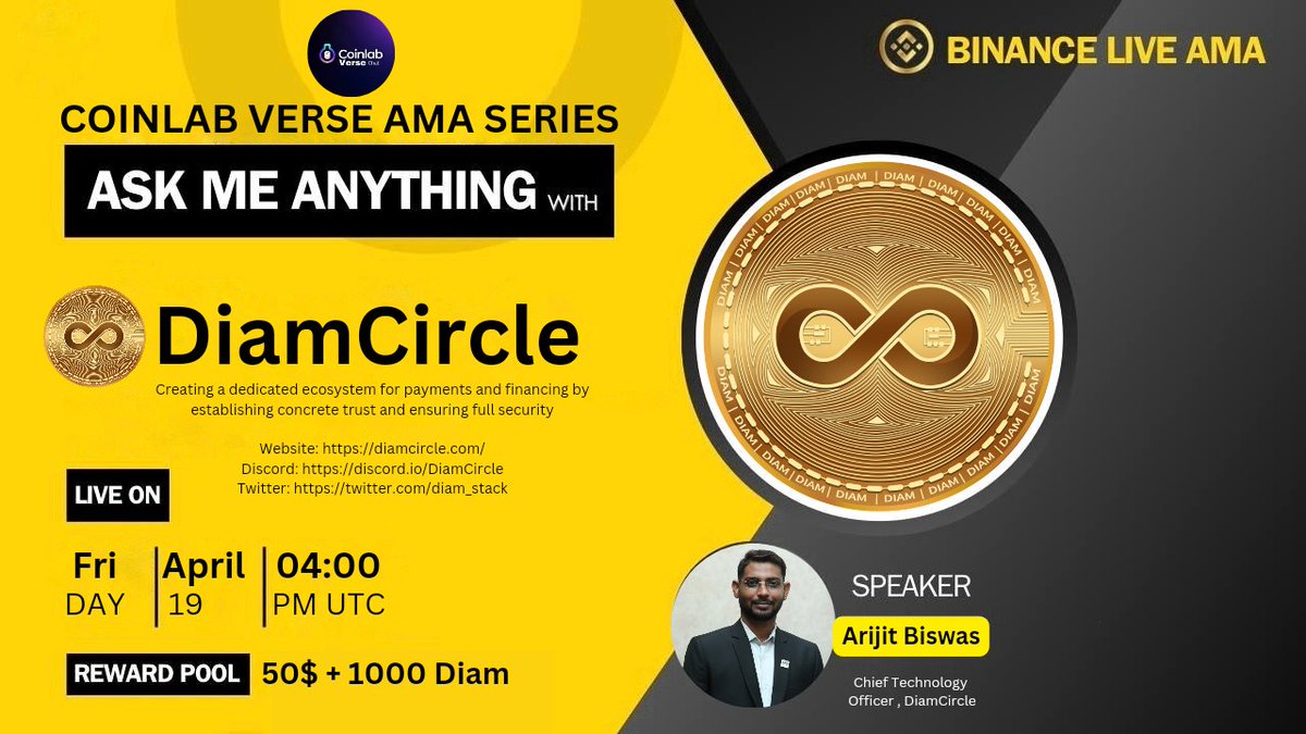 CoinLabVerse's tweet photo. 🎙️We're pleased to announce our next Special #BinanceLive AMA with @Diam_stack 19th April at 04:00 PM UTC

🏠Set reminder: https://t.co/V1vsLVMBD5

💰Rewards - 50$ USDT+1000 DIAM

🚨Rules:

1️⃣Follow @CoinLabVerse &amp; @diam_stack
2⃣Like &amp;  Retweeted 
3️⃣ Comment Your Best Questions. https://t.co/D2kVfDMvOp