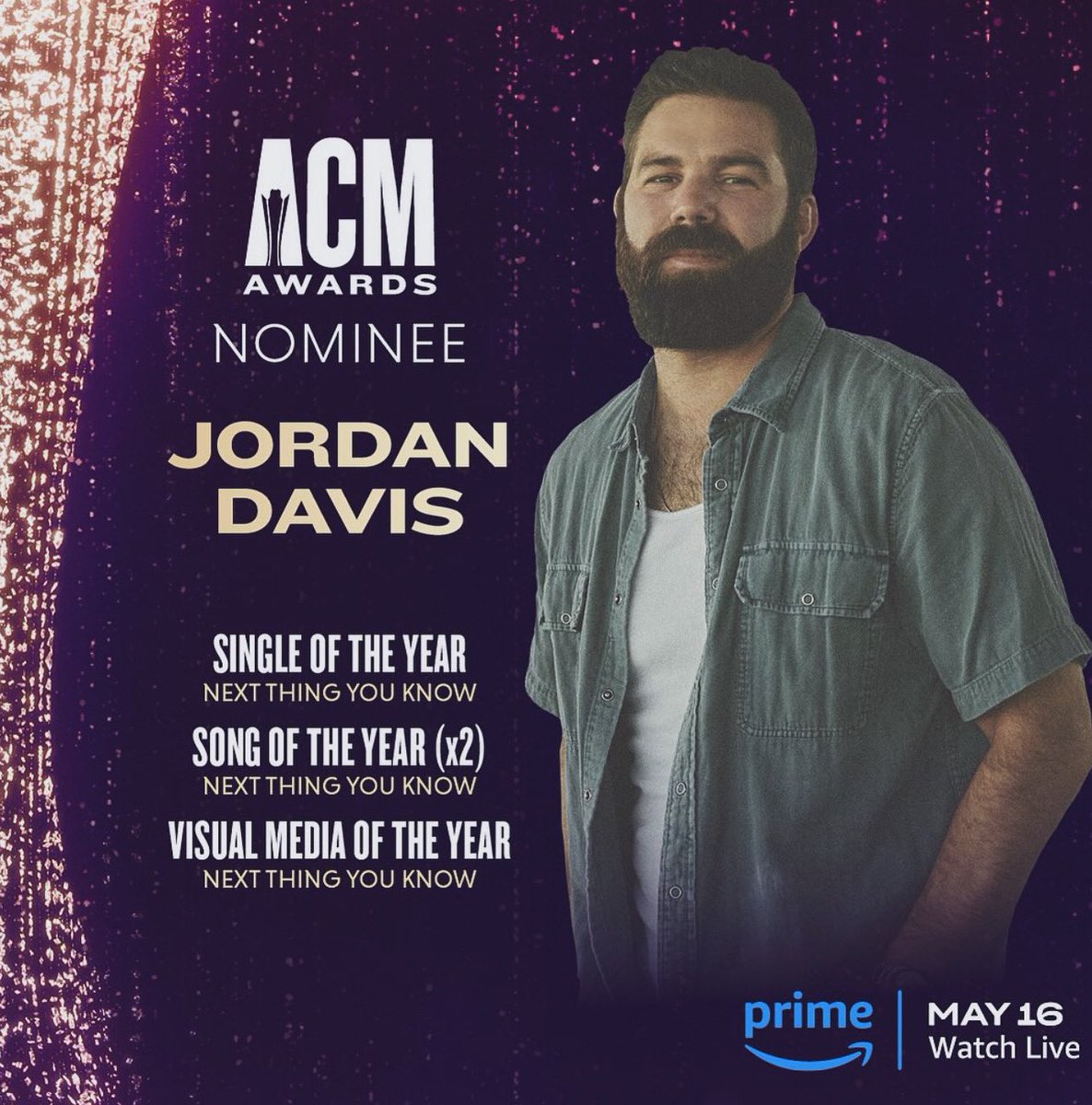 Save the date! Jordan and his song “Next Thing You Know” were nominated for 3 ACM awards! Tune into the @ACMawards on @PrimeVideo May 16th! #TheParish #JordanDavis