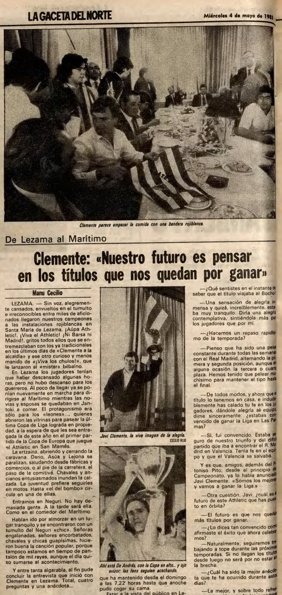 'Nuestro futuro es pensar en los títulos que nos quedan por ganar' Javier Clemente. Mayo 1983.