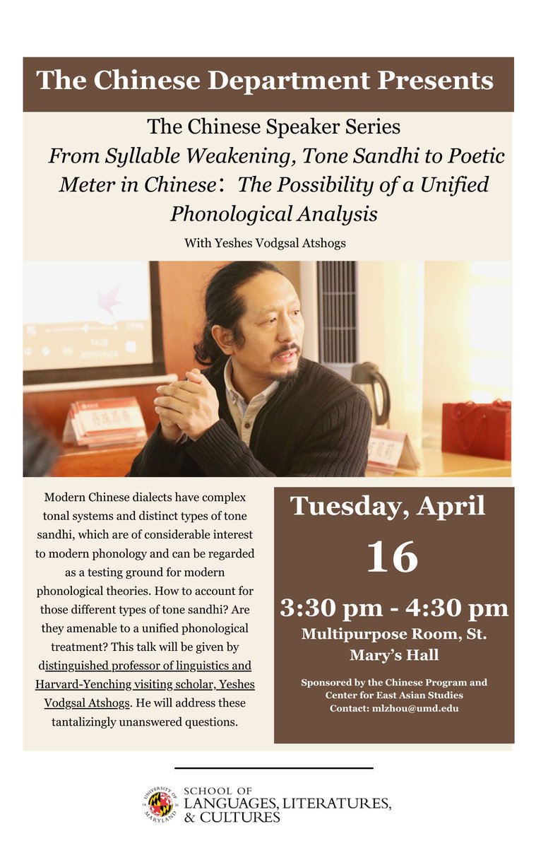 Join the Chinese department tomorrow for a speaker series presented by Yeshes Vodgsal Atshogs discussing modern Chinese dialects. sllc.umd.edu/events/chinese…