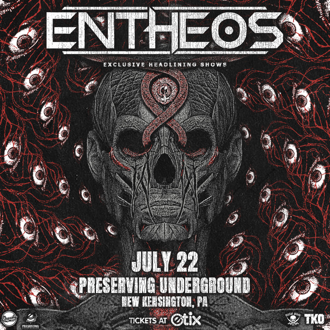 NEW SHOW 🚨 @entheosofficial at Preserving Underground on July 22nd! ⏰ Tickets are on sale now! 🎟️ bit.ly/EntheosPU