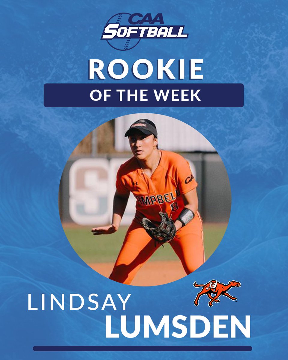 🥎 #CAASoftball Rookie of the Week Lindsay Lumsden batted .636 (7-11), including three extra-base hits, slugging 1.091 with three RBIs and three runs scored, helping Campbell to a 4-0 week. bit.ly/4cYAfcZ