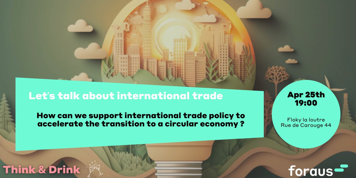 Join us on April 25th for a special Think & Drink with International Geneva! Discover the insights from our Global Labs project on trade and the circular economy, alongside the ECOSOC Youth Forum. Interested ? Then sign up here👉 foraus.knack.com/hello#foraus-e…