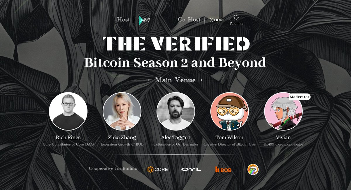 ❇️Exciting News Alert! ❇️ 🏜Only 3 days left until 'The Verified Dubai 2024', cohosted by @NEARFoundation and paramita.vc! Are you ready for the most anticipated event of the season? ⚜️Let's dive into our Panel 3: Bitcoin Season 2 and Beyond 🎙Hosted by Vivian…