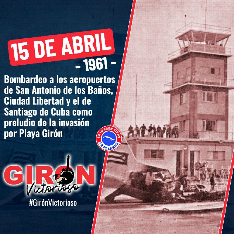 #GirónVictorioso Recordamos el preludio de la invasión a Playa Girón, organizada por Estados Unidos, aviones B-26 con falsas insignias cubanas pintadas en sus fuselajes, bombardean los aeropuertos de Ciudad Libertad, San Antonio de los Baños y Santiago de Cuba. #TenemosMemoria