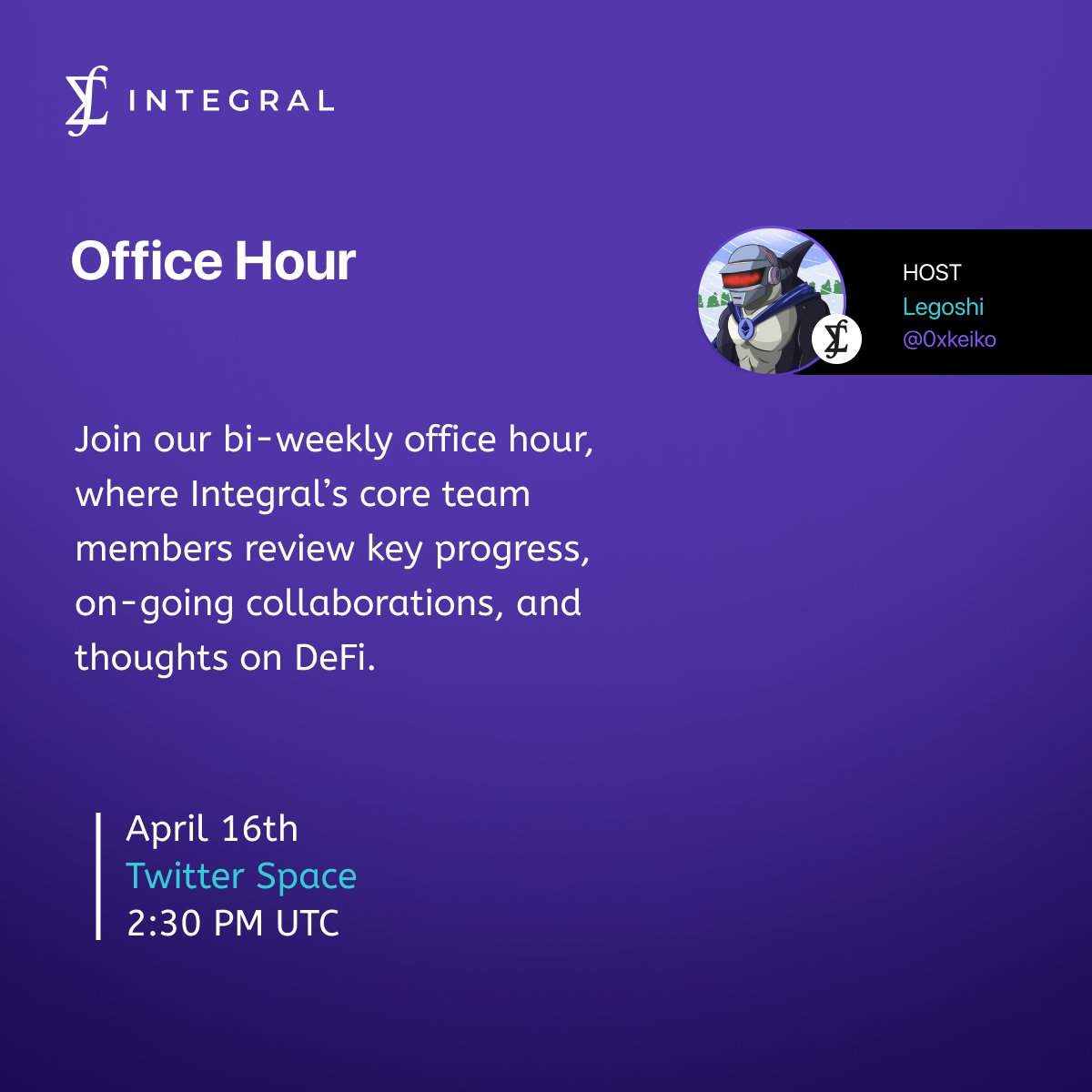 Gm! Join us for our Office Hour tomorrow, April 16th, at 2:30 PM UTC. Don't forget to mint an OAT for your participation! 🌐 ⏰April 16th, Wednesday, 2:30 PM UTC 🔗app.galxe.com/quest/Integral… 🔗x.com/i/spaces/1lpjq…