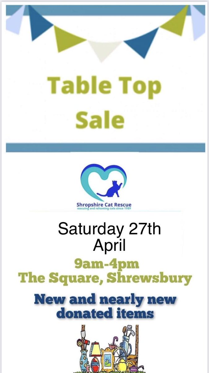 If you are in #Shrewsbury on 27th April why not call & say hello to our volunteers running the Table Top Sale Thry will be pleased to meet you. #fundraising #charityfundraising #catrescue #catlovers #inthecompanyofcats