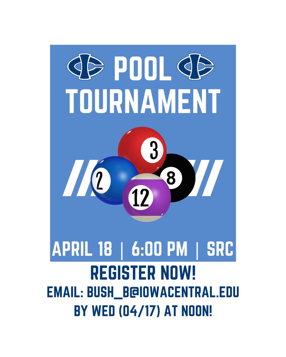 POOL TOURNAMENT 🎱 Email Bush_B@iowacentral.edu by NOON on Wednesday (04/17) to sign up!! Tournament is Thursday (04/18) at 6:00 PM in the SRC!