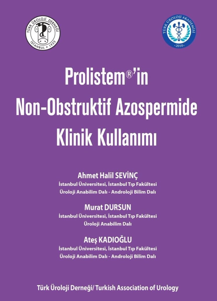 Türk Üroloji Derneği, Türk Üroloji Akademisi - Prolistem'in Non-Obstrüktif Azospermide Kullanımı @Uroturk