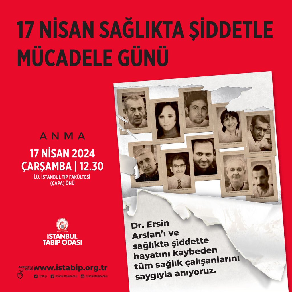 Dr. Ersin Arslan’ın 17 Nisan 2012 tarihinde öldürülmesinden bu yana 12 yıl geçti. Yıllardır sağlık ortamı bir şiddet ortamına dönüşmüştür. Hekimlere ve tüm sağlık çalışanlarına yönelik şiddet artık dayanılmaz boyutlardadır. Dr. Ersin Arslan’ı ve sağlıkta şiddette hayatını