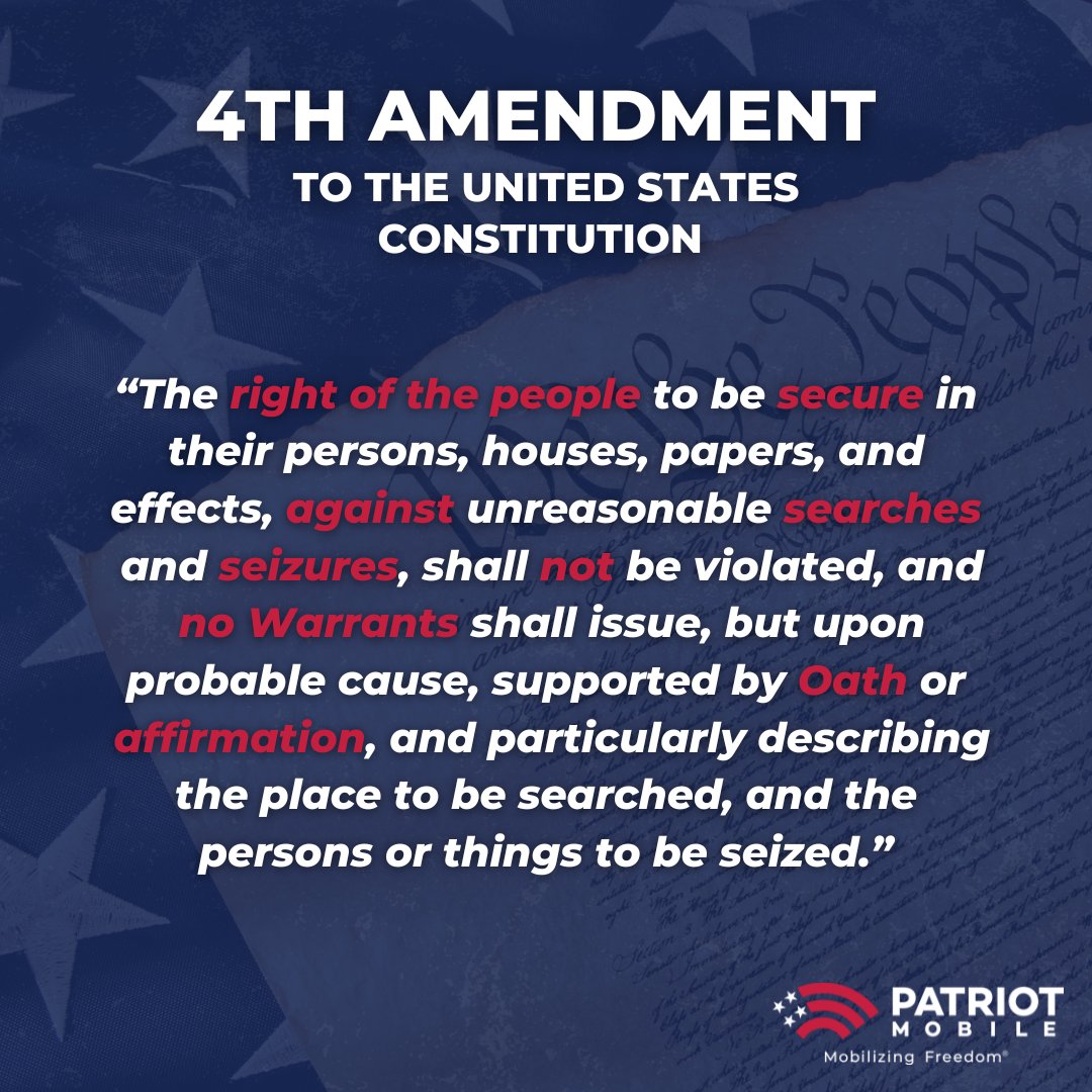 PatriotMobile's tweet image. #4thAmendment | #GetAWarrant