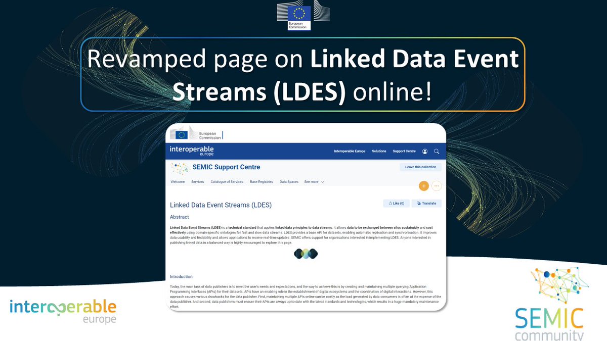 The #SEMIC Support Centre revamped⚡️its page on the #LinkedData Event Streams (#LDES)!

Discover how this technical standard for sustainable and cost-effective #DataExchange can improve data usability and findability👀 and enables real-time🌐 updates!
👉europa.eu/!XWGkYn