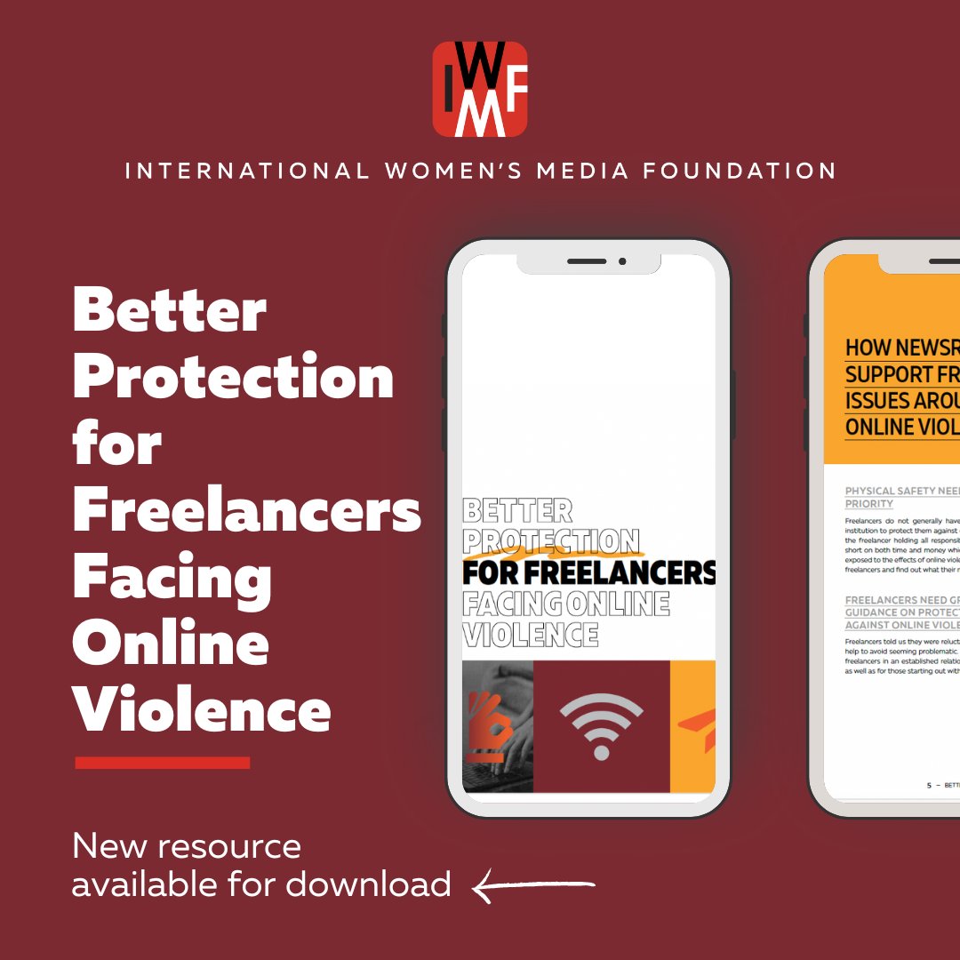 New resource from @/IWMF! 'Better Protection for Freelancers Facing Online Violence' offers policy changes newsrooms can make to support their journalists, as well as initial steps that freelancers can take to protect themselves from #OnlineViolence. Read: iwmf.org/wp-content/upl…