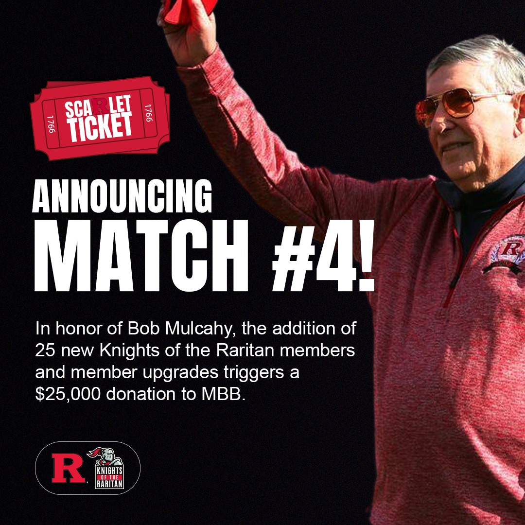 Back at work after a long weekend celebrating. Announcing Scarlet Ticket $25,000 Match #4 for Men's Hoops. This anonymous match made in honor of former AD Bob Mulcahy! 18 more @KnightsRaritan upgrades/new @rutgersmbb memberships hit the match. Click: knightsoftheraritan.com/content/member…