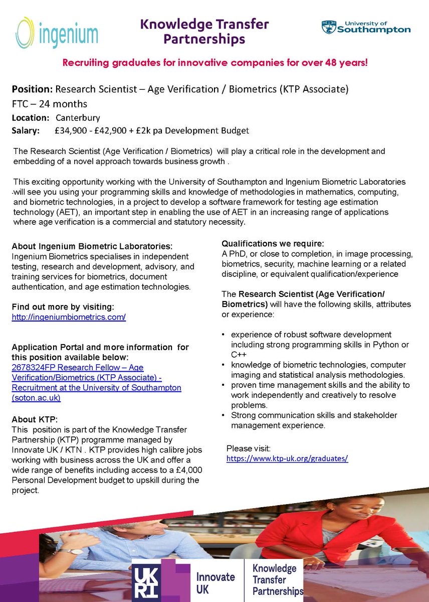 New #KTP Associate Vacancy - Age Verification / Biometrics Research Scientist - Canterbury @unisouthampton @ECSUoS Ingenium Biometrics @innovateuk @IUK_KTP #digitalidentity #biometrics #KnowledgeTransferPartnership