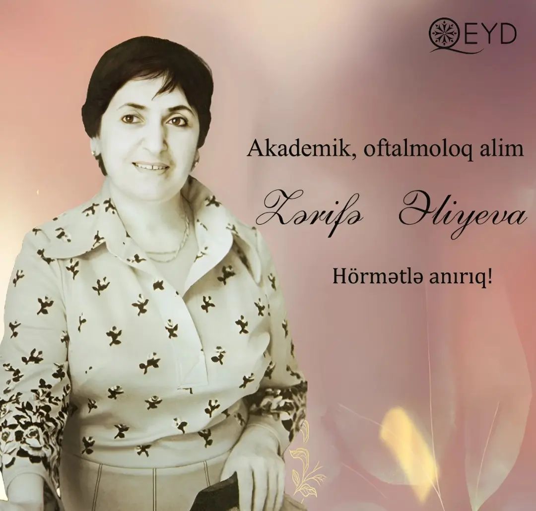 Aprelin 15-də görkəmli oftalmoloq-alim, akademik Zərifə Əliyevanın vəfatından 39 il ötür. Zərifə xanım Əliyevanın xatirəsini hörmətlə anırıq.

#qeyd2024
#zərifəəliyeva