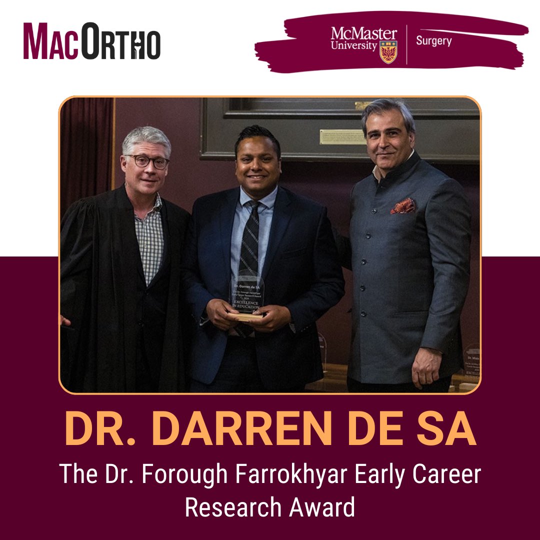 Congratulations to Dr. Darren de SA on receiving The Dr. Forough Farrokhyar Early Career Research Award from @McMasterSurgery!🎉 #WeAreMacOrtho