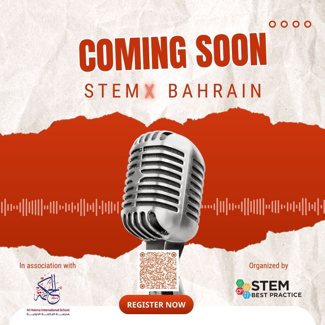 Exciting News Alert! 🚀

Thrilled to announce the launch of STEM X Bahrain in association with Al Hekma International School. Join us as we ignite curiosity, inspire innovation, and shape the future of technology and science.#STEMXBahrain #STEMeducation #Innovation #FutureLeaders