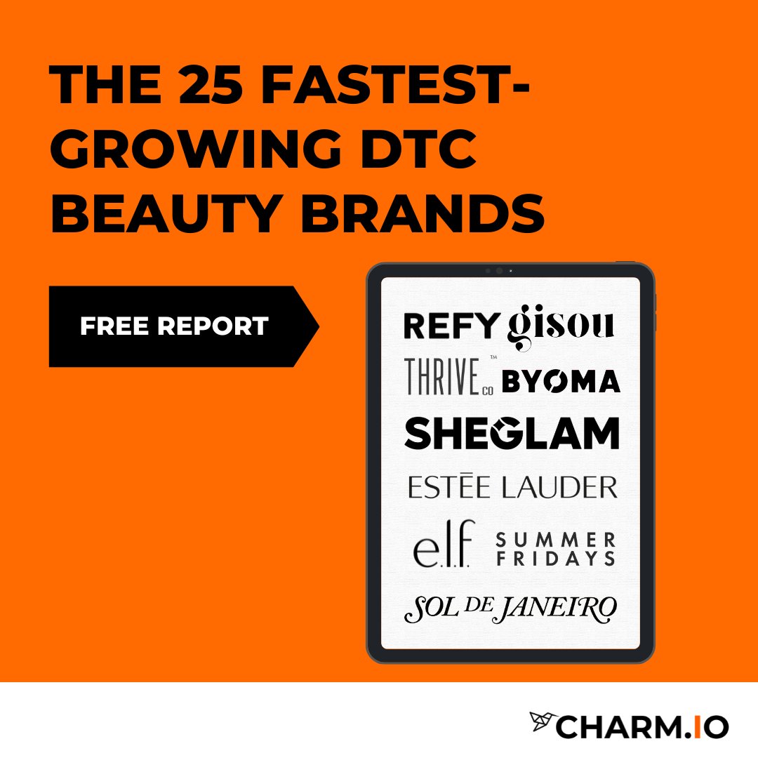 What are the fastest-growing beauty brands doing right? Get the secrets to their success in this free report with data from @Charm.io. hubs.li/Q02rhY8L0 #beautyindustry #dtcbeauty #beautybrands #dtctrends