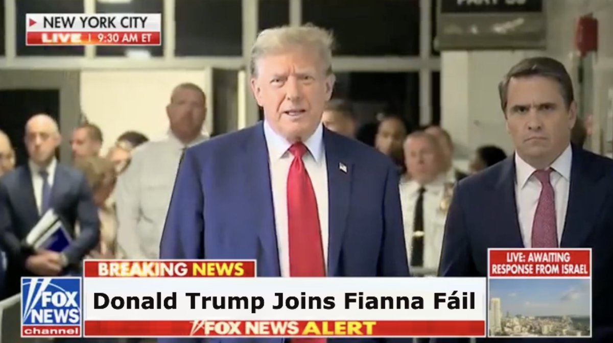 BREAKING: Donald Trump Announces He Has Joined Fianna Fáil In Last-Minute Bid To Have Criminal Case Dismissed