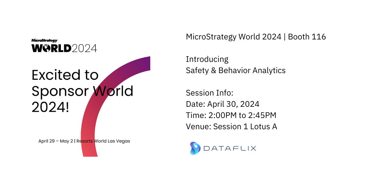 dataflix's tweet photo. Don't Miss Our Session at MicroStrategy World 2024! 
We're leading a session on Safety &amp; Behavior Analytics at MicroStrategy World 2024 at Resorts World Las Vegas. 

Learn more at: https://t.co/LUlr8kSQq2
 
#World2024 #TheONEPlatform #MicroStrategyAI #AI  #MicroStrategy #Dataflix https://t.co/mkVJnWtA9x