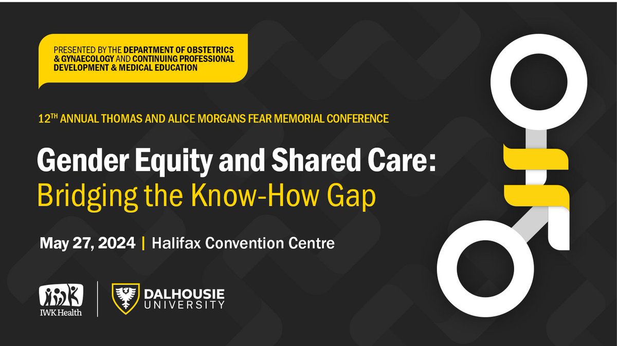 Calling all advocates for Gender Equity! The 12th Annual Thomas Fear and Alice Morgans Fear Memorial Conference is your platform to engage, learn, and collaborate. Join us on May 27 at the Halifax Convention Centre. Register now to secure your place! registration.cpd.dal.ca/Registration/W…