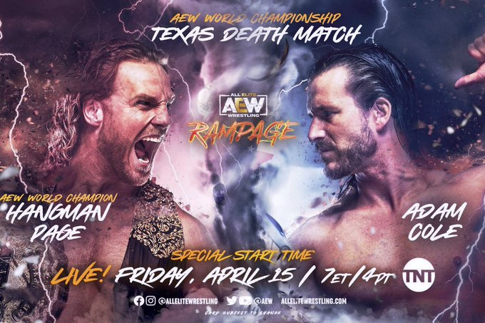 4/15/2022  

Adam Page defeated Adam Cole in a Texas Death Match to retain the AEW World Championship on Rampage from the Curtis Culwell Center in Garland, Texas.

#AEW #AEWRampage #AdamPage #HagmanPage #AdamCole #BayBay #TexasDeathMatch #AEWWorldChampionship