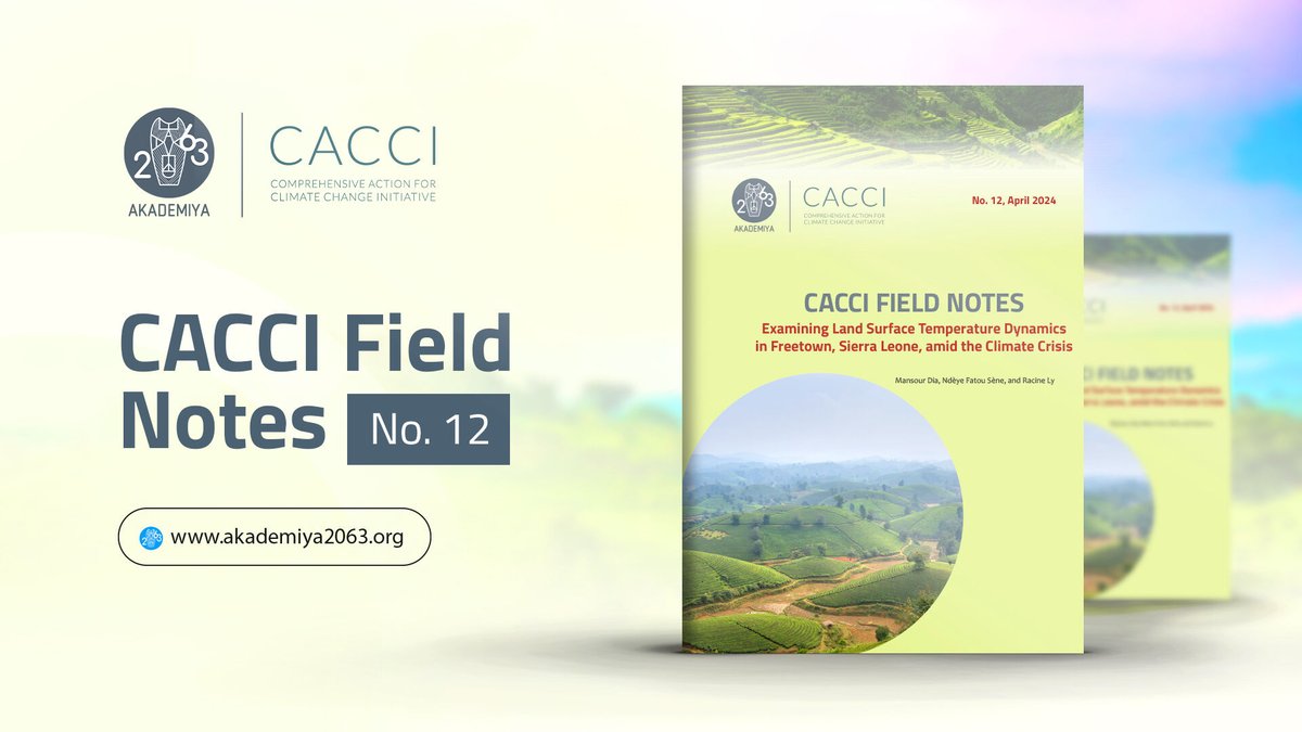 @AKADEMIYA2063 CACCI Field Note! In Issue #12, researchers examine land surface temperature (LST) anomalies in #Freetown & its surrounding region & identify areas with the most prominent temperature divergences from a 10-year average. Learn more👉shorturl.at/kBMT1