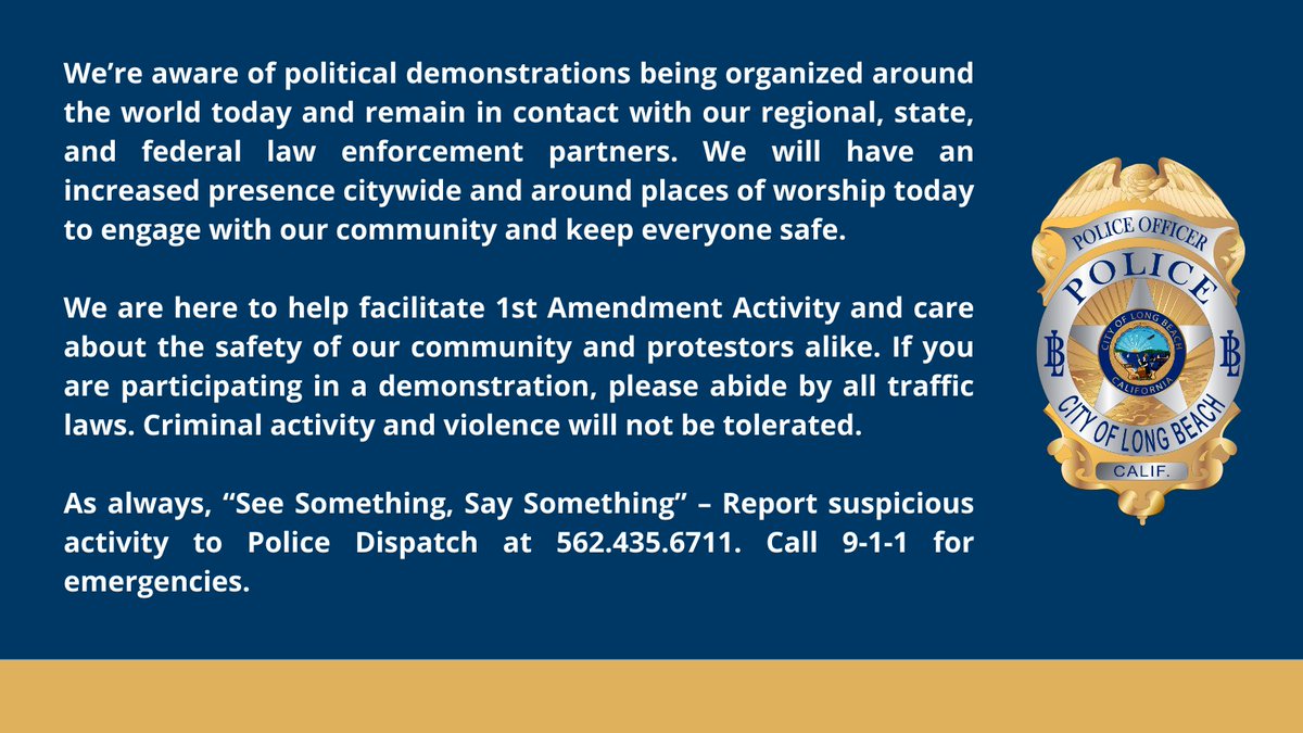 LBPD's tweet photo. A message from the #LBPD regarding today's political demonstrations. https://t.co/70CDm7IPac