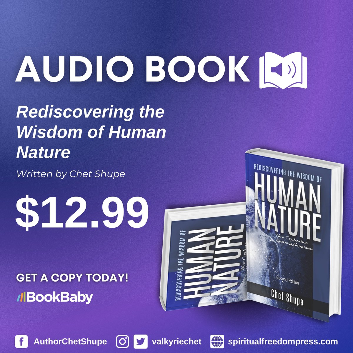 Hot off your headphones! 

Learn and grow with Chet Shupe wherever and whenever you are. Rediscovering the Wisdom of Human Nature now has an audiobook version available on BookBaby. Take a moment and listen to the vast wisdom the book equips you with.