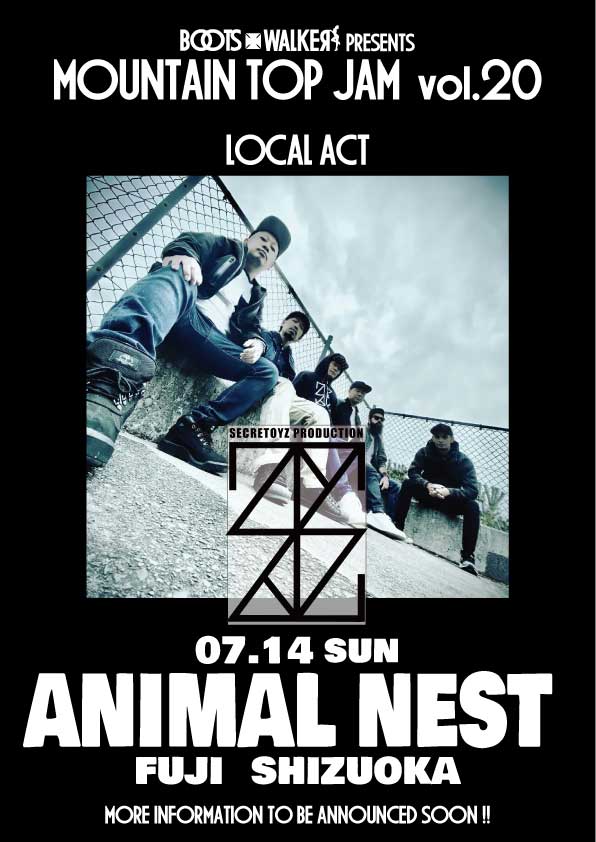 地元バンド追加発表！

MOUNTAIN TOP JAM Vol.20 

2024.07.14 sun  ANIMAL NEST（静岡県富士市）  

secretoyz

前回のMOUNTAIN TOP JAMに続き御前崎より連続出場！