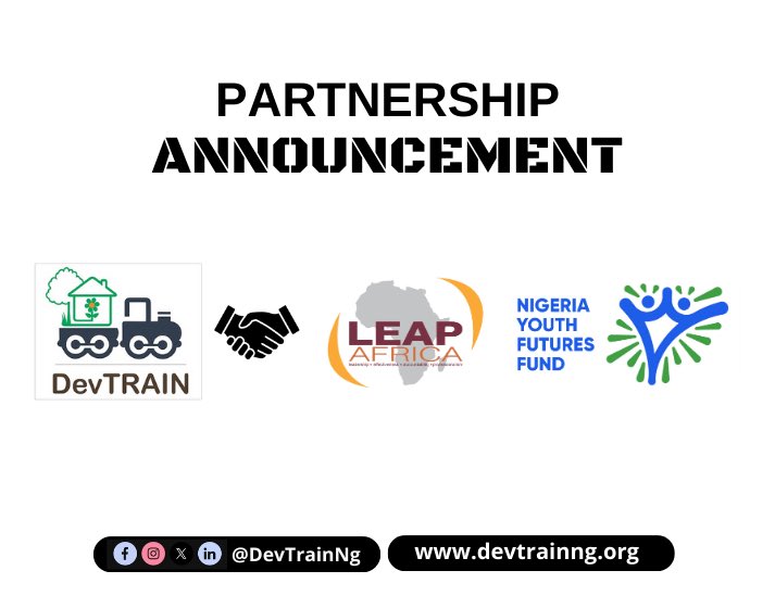 Exciting News Alert!

We're thrilled to announce an exciting new partnership between DevTrain Nigeria and LEAP Africa to implement the Nigerian Youth Futures Fund (NYFF)