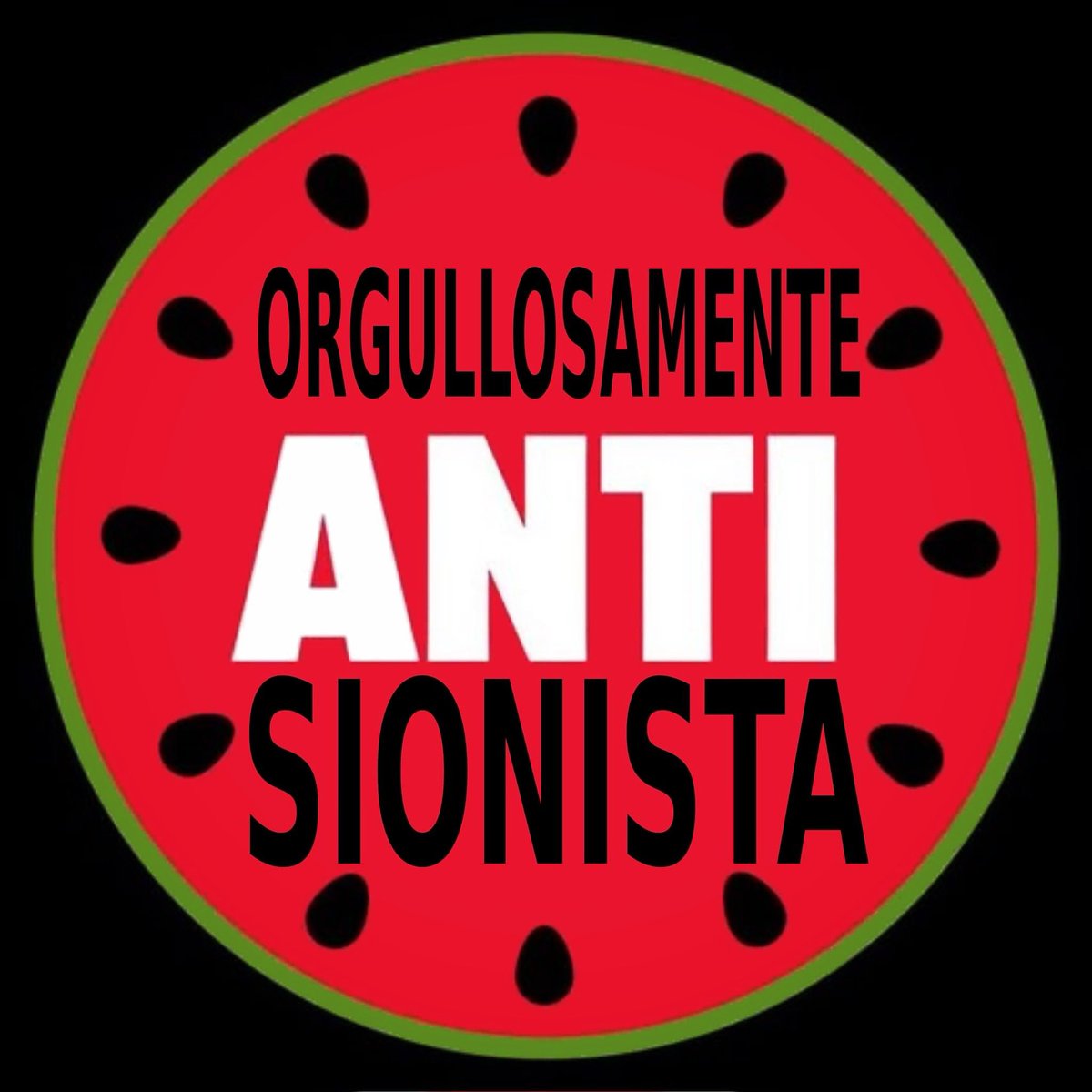 Orullosamente antisionista! 
Proudly antizionist! 
#Antizionist #FreePalestine #Gaza_in_Genocide #🍉