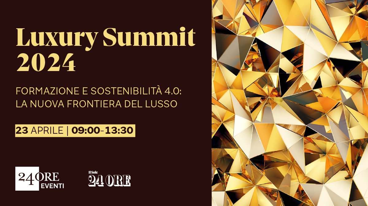 Partecipa al Luxury Summit 2024 e scopri quali sono le sfide che il mondo del lusso dovrà affrontare nei prossimi anni. Ti aspettiamo il 23 aprile all’Auditorium Sole 24 Ore di Milano. Iscriviti qui: 24oreventi.ilsole24ore.com/luxury-summit-…