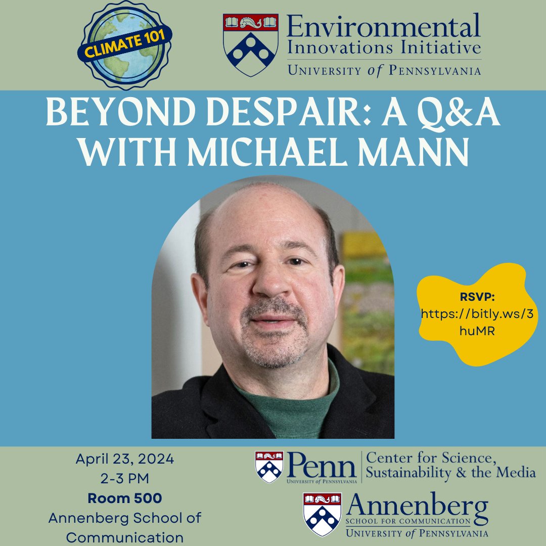 Join us April 23 at 2 p.m. for the launch of our Climate 101 series, featuring a Q&A with climate scientist Michael Mann @MichaelEMann on combating 'doomerism' when it comes to climate change. Register: docs.google.com/forms/d/1Gv63c… @PennCSSM @AnnenbergPenn @PennSAS @PENN_EES