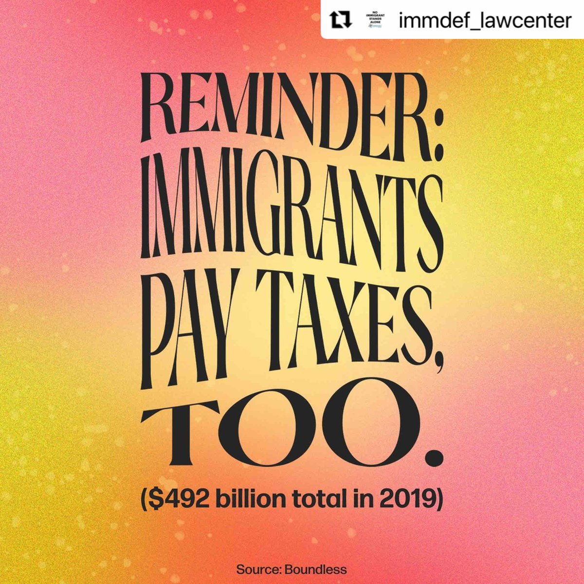 #Repost @immdef_lawcenter with @use.repost
・・・
#TaxDay proves it: immigrants are integral to our society. 

Immigrants DO:
✅Pay taxes
📈Boost our economy
❤️Belong 

#ThankAnImmigrant #ImmigrantsMakeAmericaGreat #Iamanimmigrant #homeishere