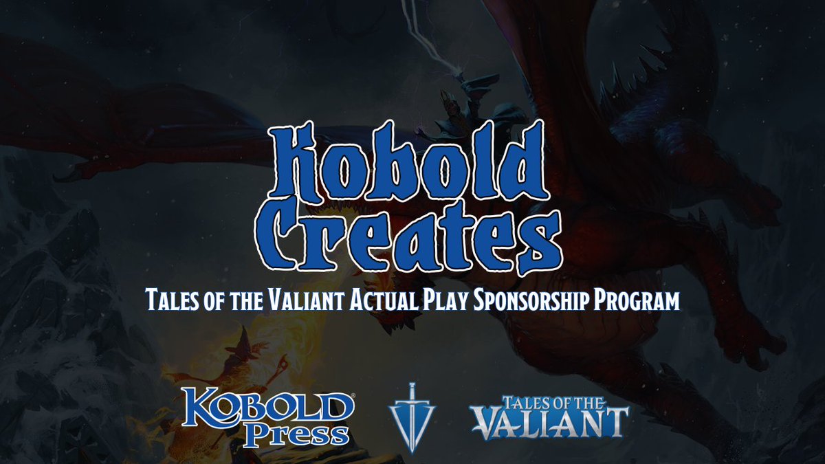 Presenting the Tales of the Valiant Sponsorship Program! Supporting digital creators, networks, and gamers playing Kobold Press products. ➡️: koboldpress.com/kobold-creates More info in the thread 👇 #dnd | #TOV | #ttrpg