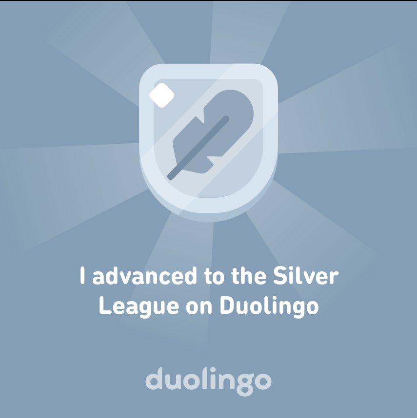 Ilomilo333's tweet photo. I advanced to the Silver League on Duolingo https://t.co/CfITPcoDHa