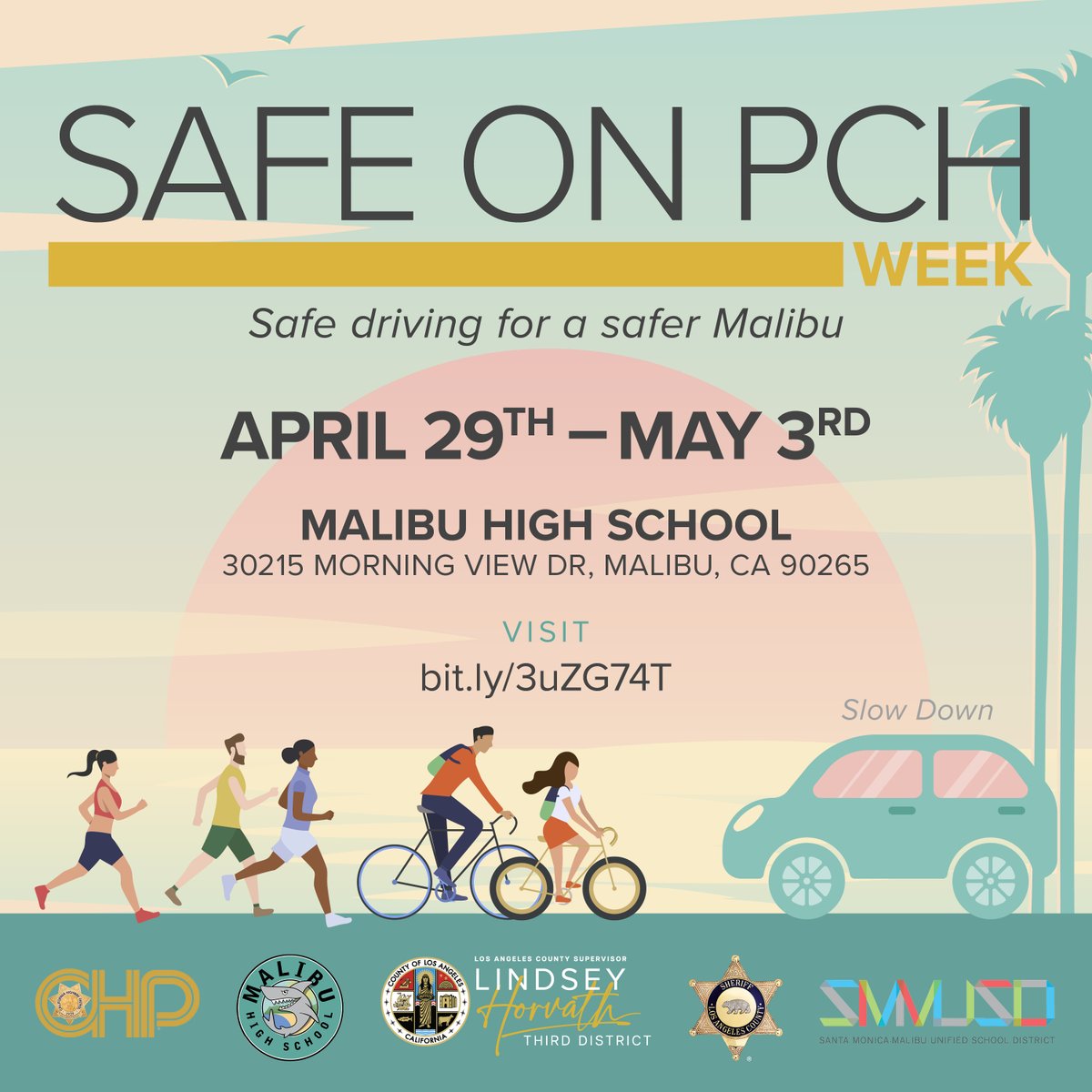 Join @LindseyPHorvath, @CHPWestValley, the City of Malibu, Malibu High School, PTSA Malibu, @SMMUSD, and the @lhslasd for 'Safe on PCH,' a week-long safe driving series at Malibu High School, April 29 - May 3. Event details: bit.ly/3uZG74T