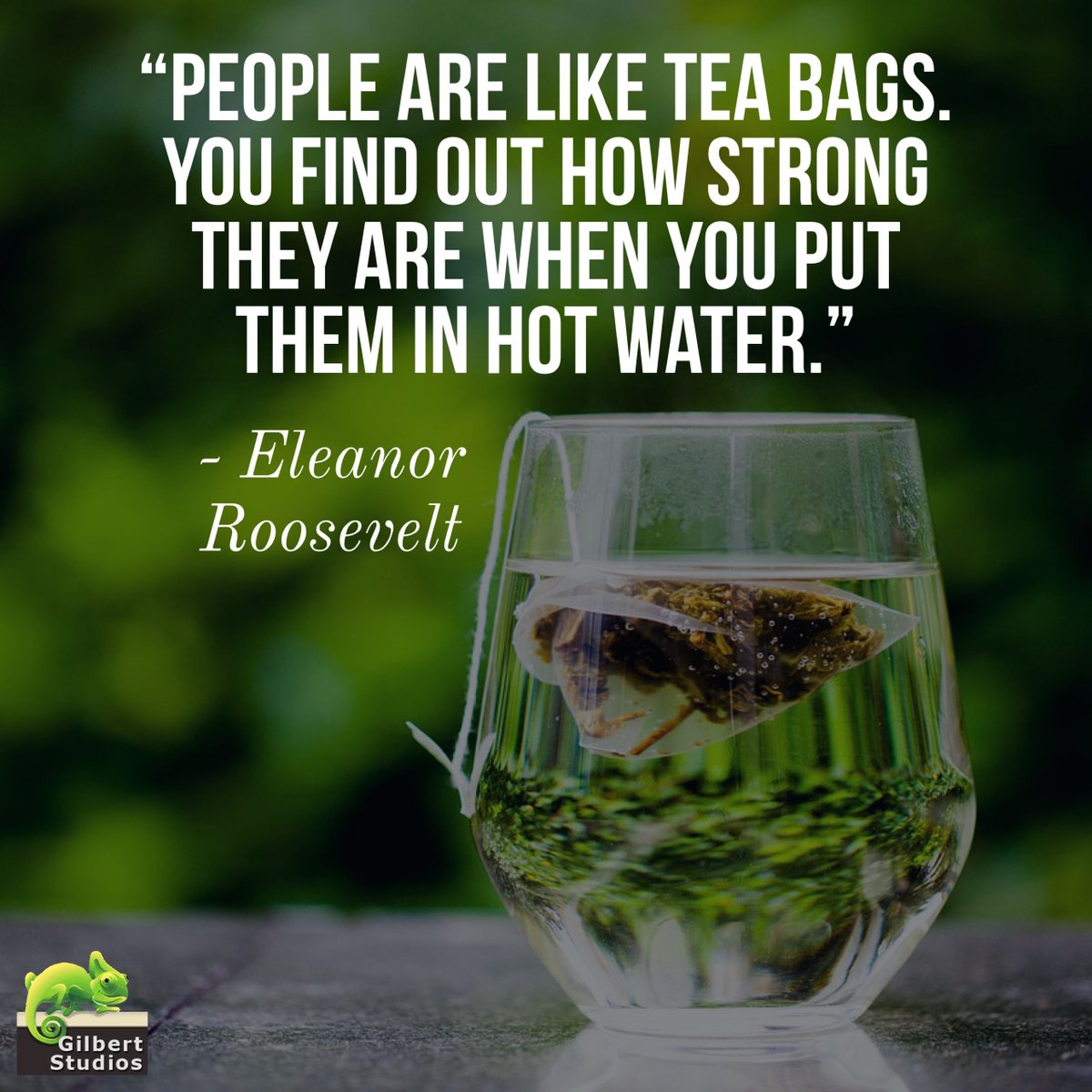 'People are like tea bags. You find out how strong they are when you put them in hot water.'
- Eleanor Roosevelt
#quote
#MotivationMonday

#smallbusiness #businesstips #business101 #entrepreneur #marketing #networking #virtualevents