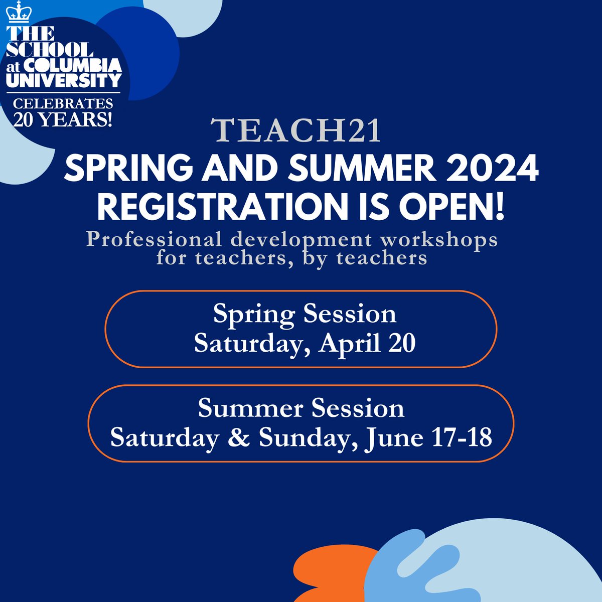 teach21c's tweet image. Teach21 Spring and Summer Sessions are now open! Join us for sessions created by our wonderful teachers for teachers. 🔗Register using this link: teach21.theschool.columbia.edu/spring-2024-se…