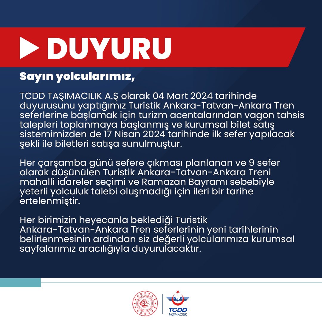 Sayın yolcularımız, TCDD TAŞIMACILIK A.Ş olarak 04 Mart 2024 tarihinde duyurusunu yaptığımız Turistik Ankara-Tatvan-Ankara Tren seferlerine başlamak için turizm acentalarından vagon tahsis talepleri toplanmaya başlanmış ve kurumsal bilet satış sistemimizden de 17 Nisan 2024…