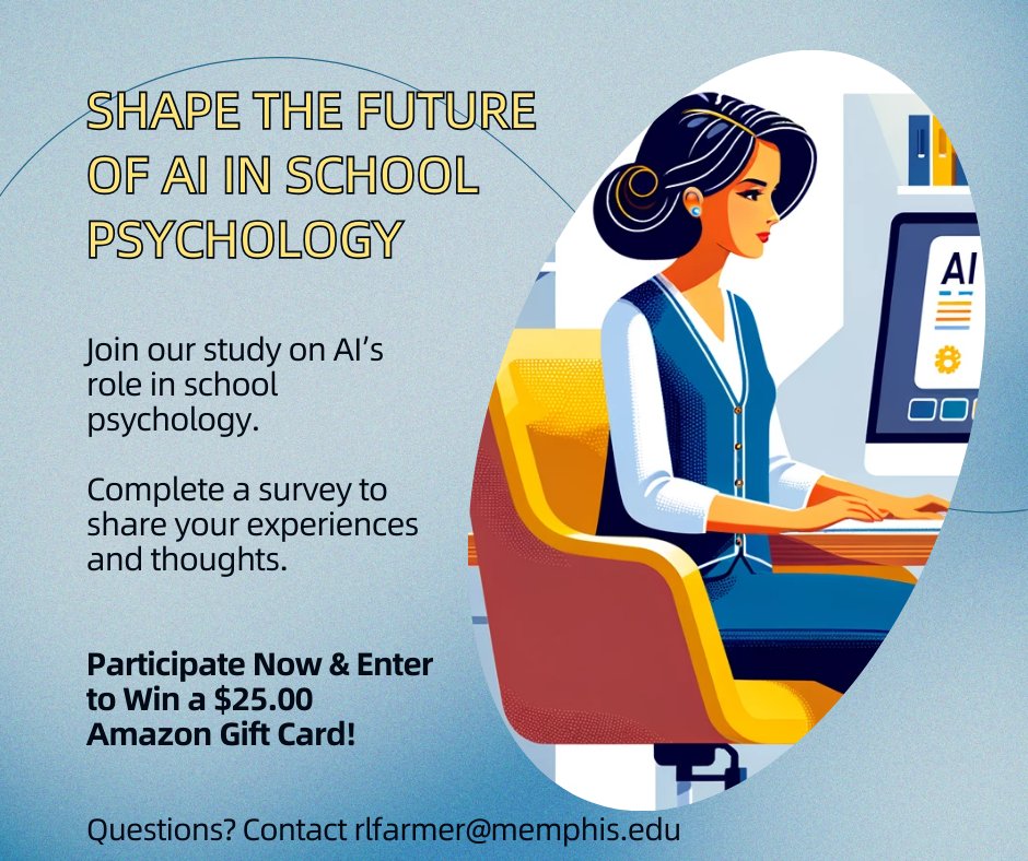 Exploring AI in school psychology? Share your views &amp; impact our study. Complete the survey memphis.co1.qualtrics.com/jfe/form/SV_7W…… for a 3% chance to win a $25 Amazon card. Questions? Email rlfarmer@memphis.edu. #SchoolPsychology #AIStudy

Please retweet and share!